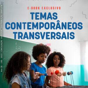 E-BOOK EXCLUSIVO: TEMAS CONTEMPORÂNEOS TRANSVERSAIS