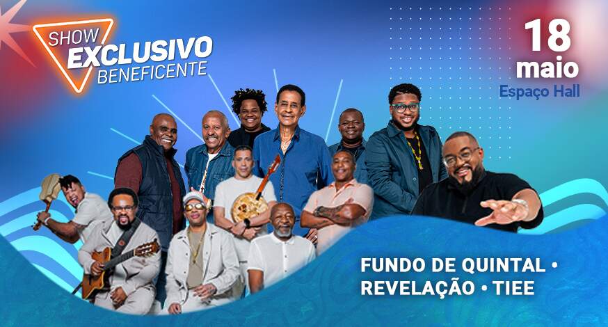 Tiee, Fundo de Quintal e Revelação são as grandes atrações do próximo Show Exclusivo Beneficente da Appai