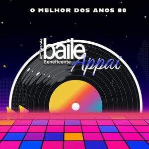 42° Grande Baile Beneficente Appai: o melhor dos anos 80