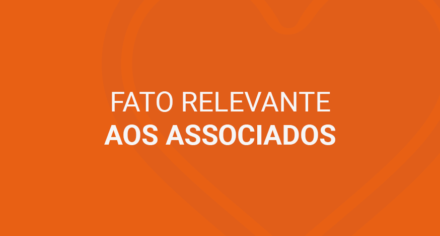 FATO RELEVANTE AOS ASSOCIADOS