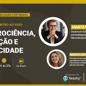 Webinar – Neurociência, Emoção e Ludicidade Webinar – Neurociência, Emoção e Ludicidade