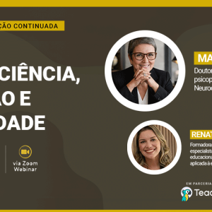 Webinar – Neurociência, Emoção e Ludicidade